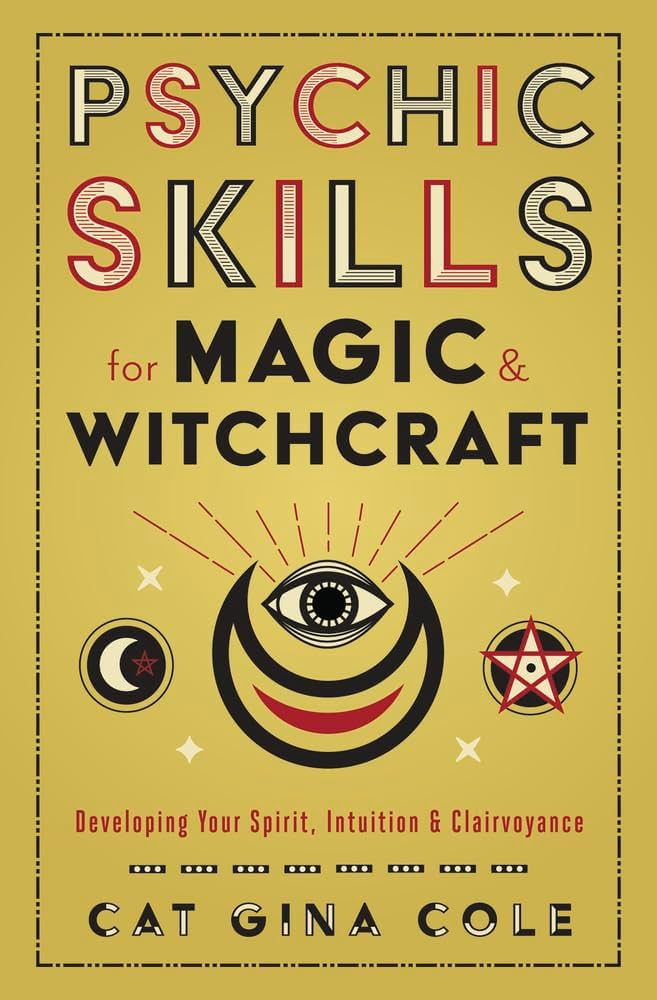 Psychic Skills for Magic & Witchcraft - Cole