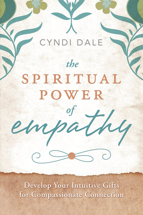 Spiritual Power of Empathy -  Dale
