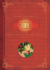Llewellyn's Sabbats: Yule