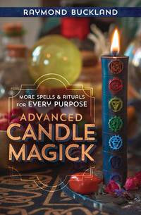 Advanced Candle Magick - Buckland