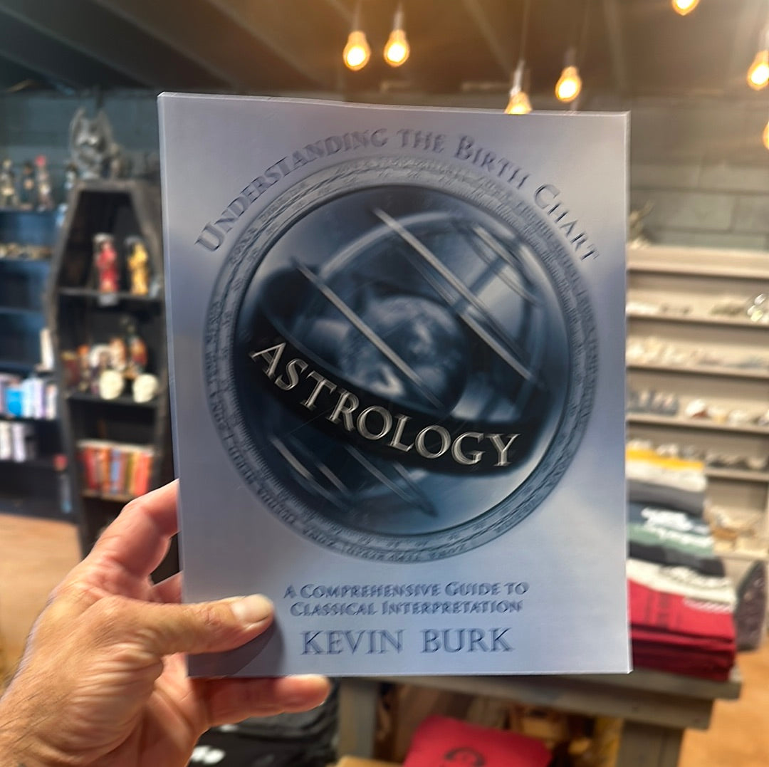 Astrology : Understanding the Birth Chart - Burk