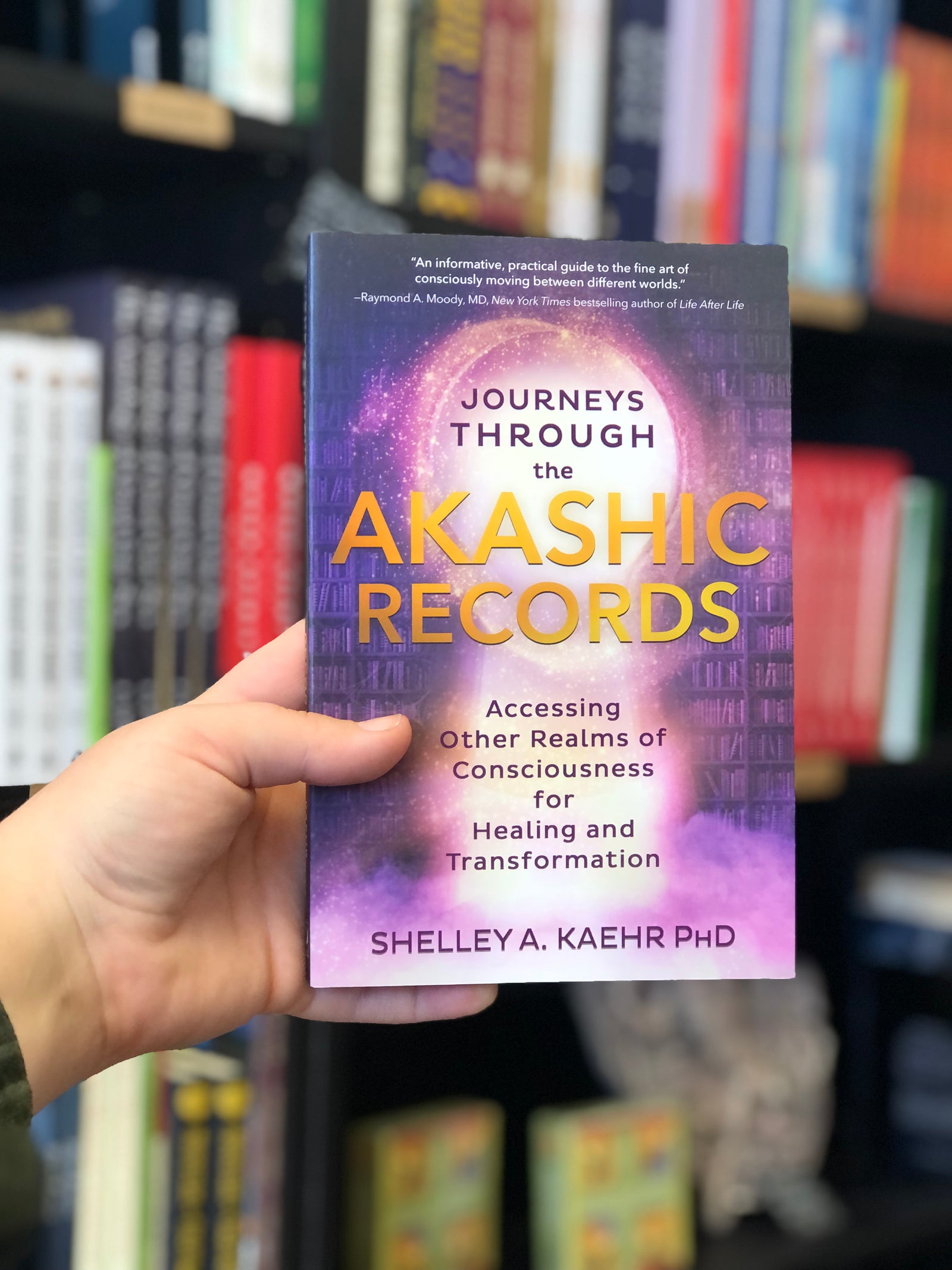 Journeys Through the Akashic Records -  Kaehr, PhD.