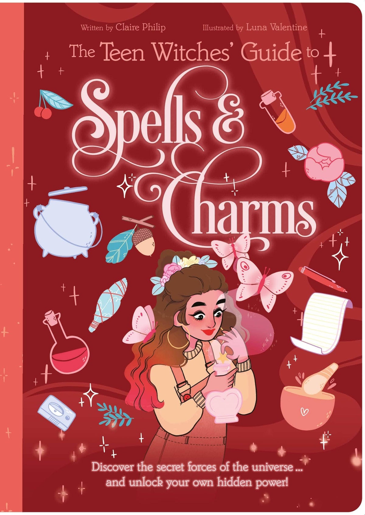 Teen Witches' Guide To Spells &amp; Charms (Book 7)