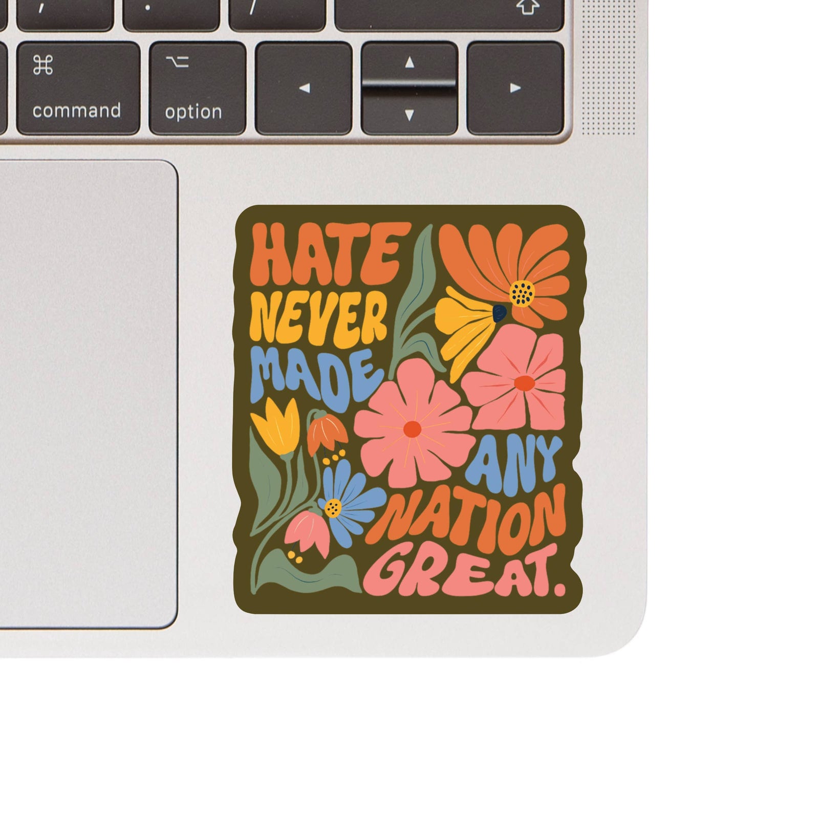 Hate Great Strength Hope Together High Quality Vinyl Sticker