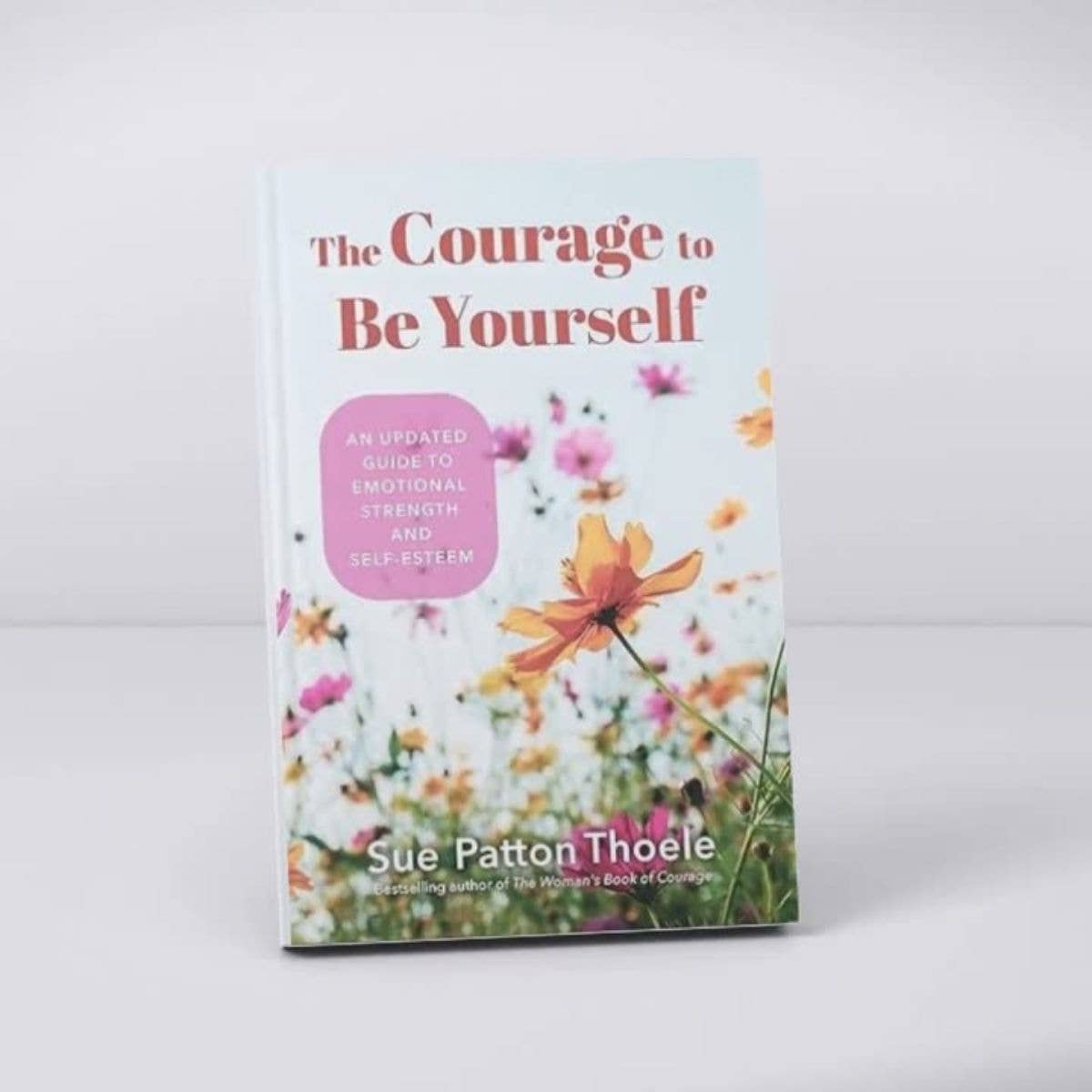 The Courage to Be Yourself