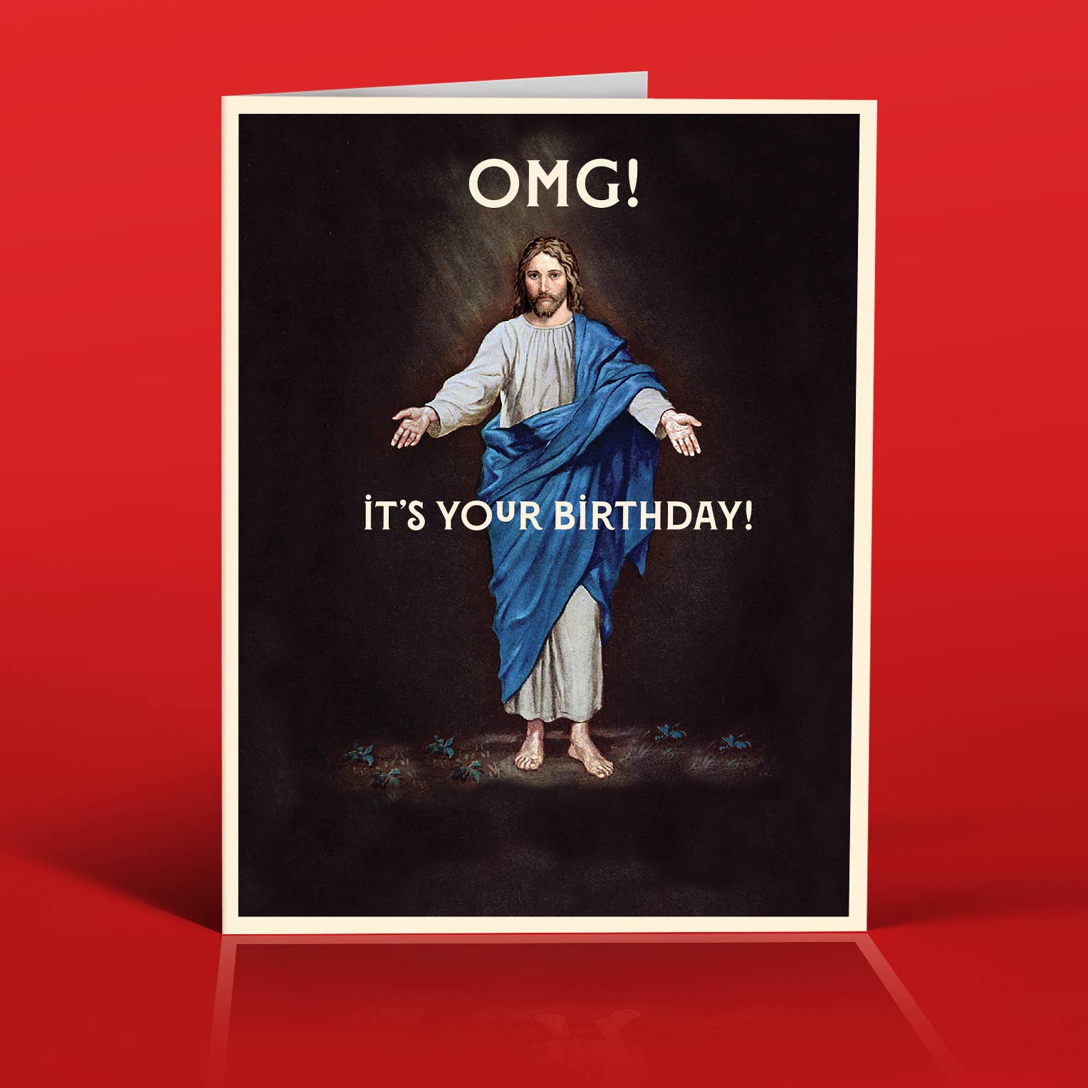 JESUS OMG!  Birthday Card
