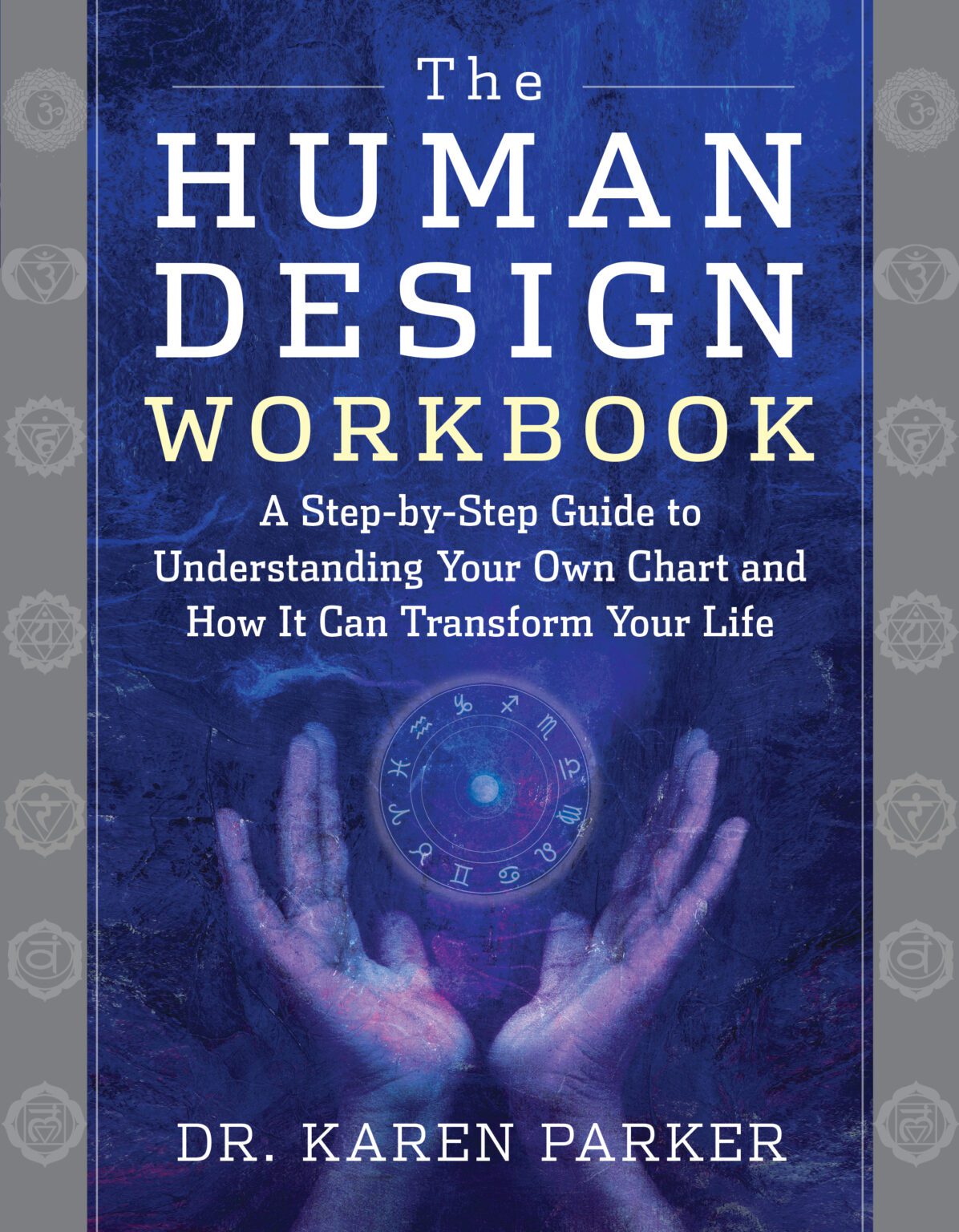Human Design Workbook- Parker