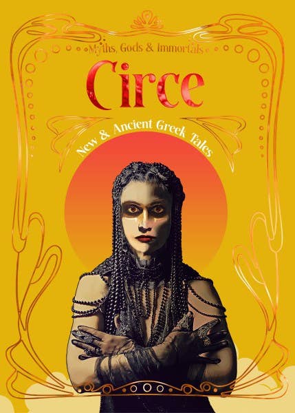 Circe (Myths, Gods, & Immortals)