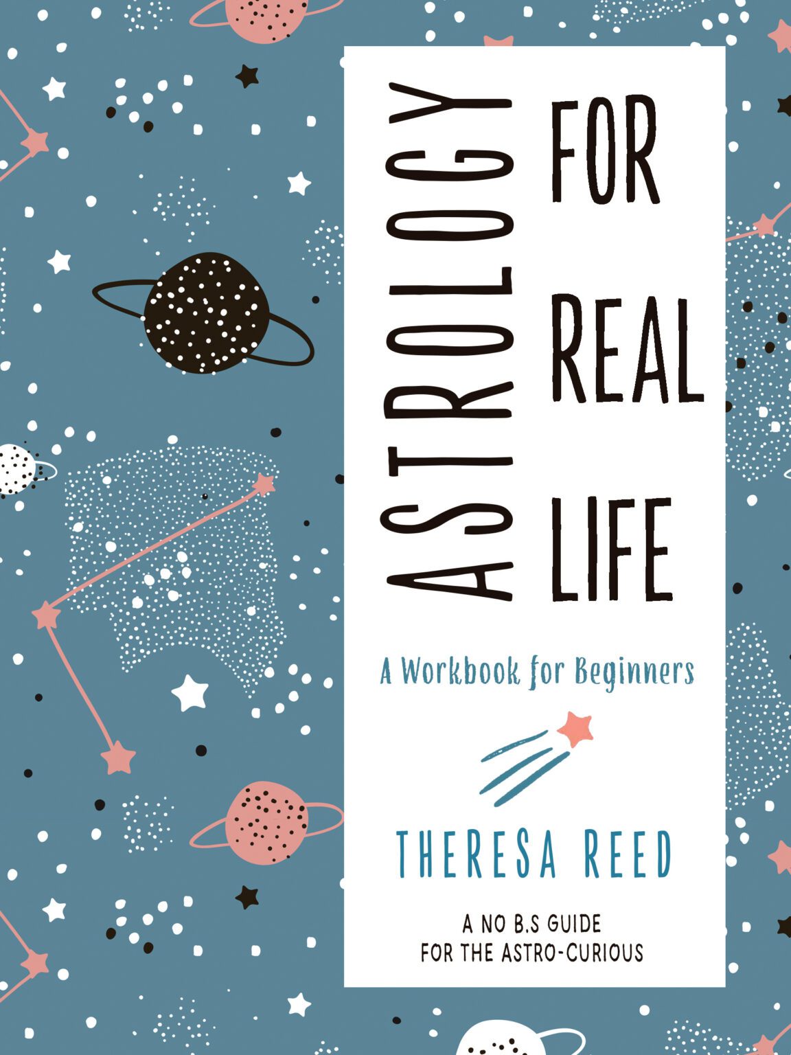 Astrology for Real Life - Reed