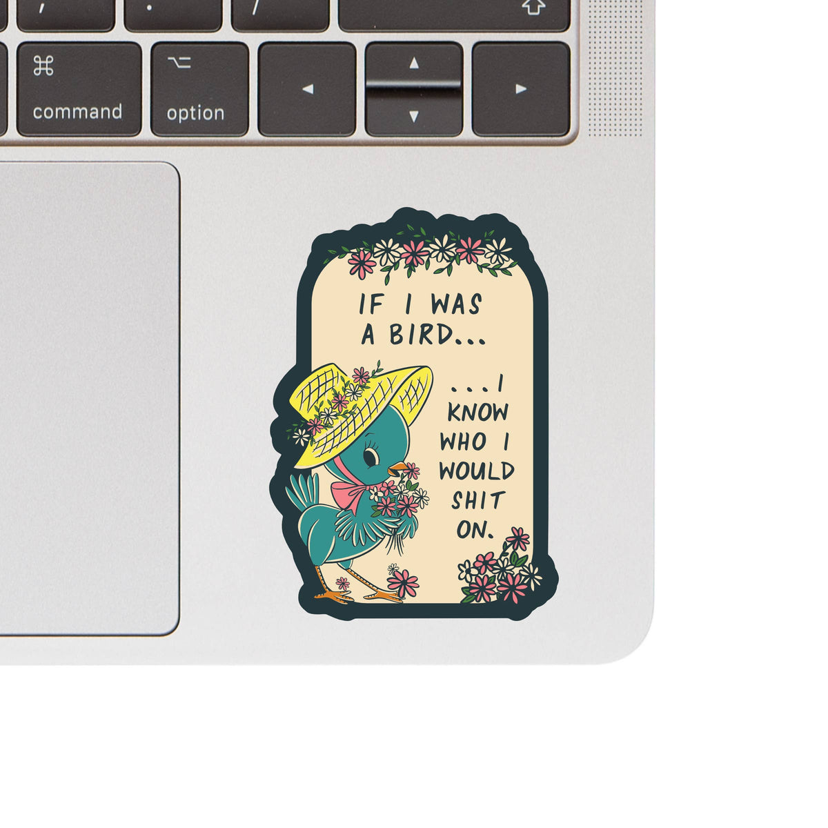 If I Was a Bird High Quality Vinyl Sticker