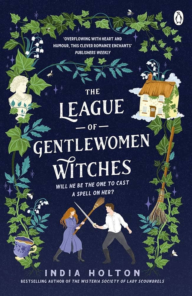 League of Gentlewomen Witches (Holton) (Dangerous Damsels)