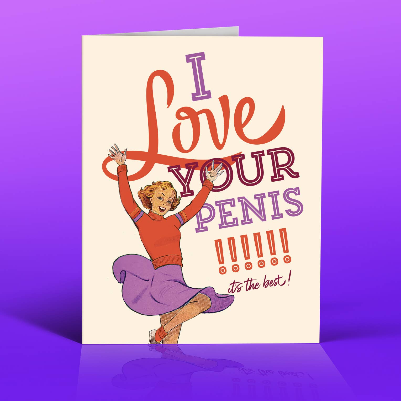 I LOVE YOUR PENIS! love card