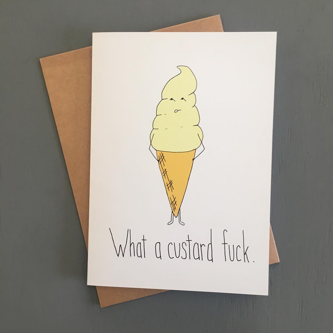 What a Custard F*ck. Greeting Card
