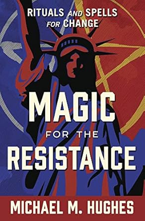 Magic for the Resistance - Michael Hughes