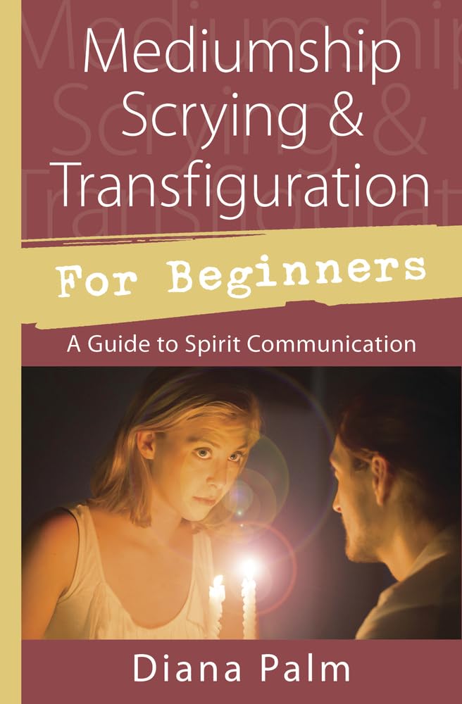 Mediumship, Scrying & Transfiguration for Beginners - Palm