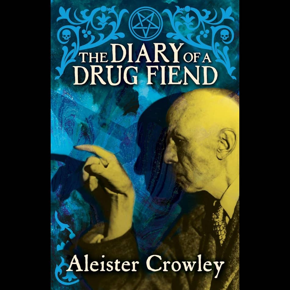 The Diary Of A Drug Fiend (Arc Classics)