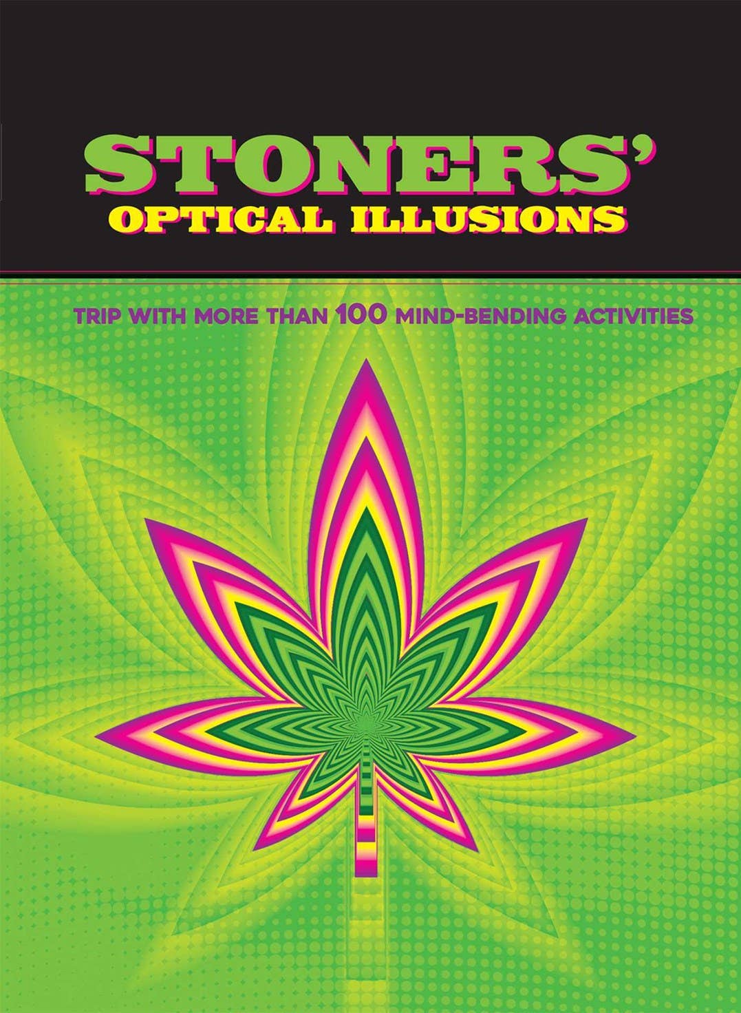 Stoners' Optical Illusions: Trip With More Than 100 Mind-Ben