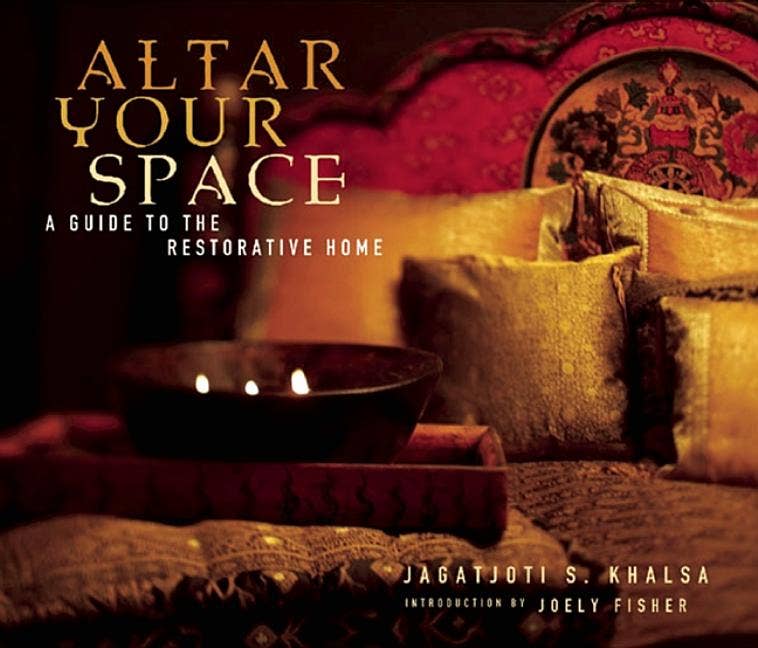 Altar Your Space: A Guide To The Restorative Home