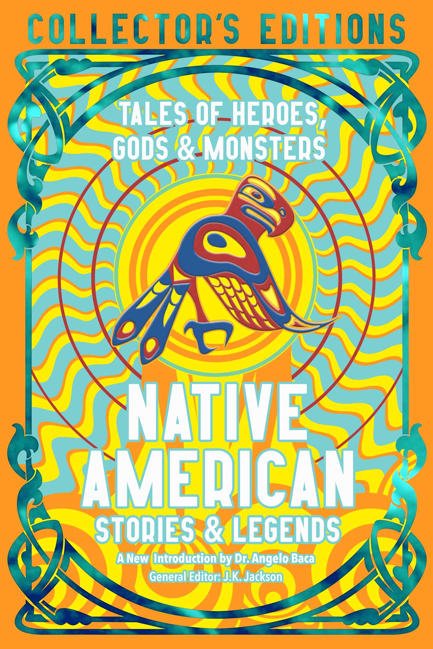 Native American Stories & Legends (Collector's Editions)