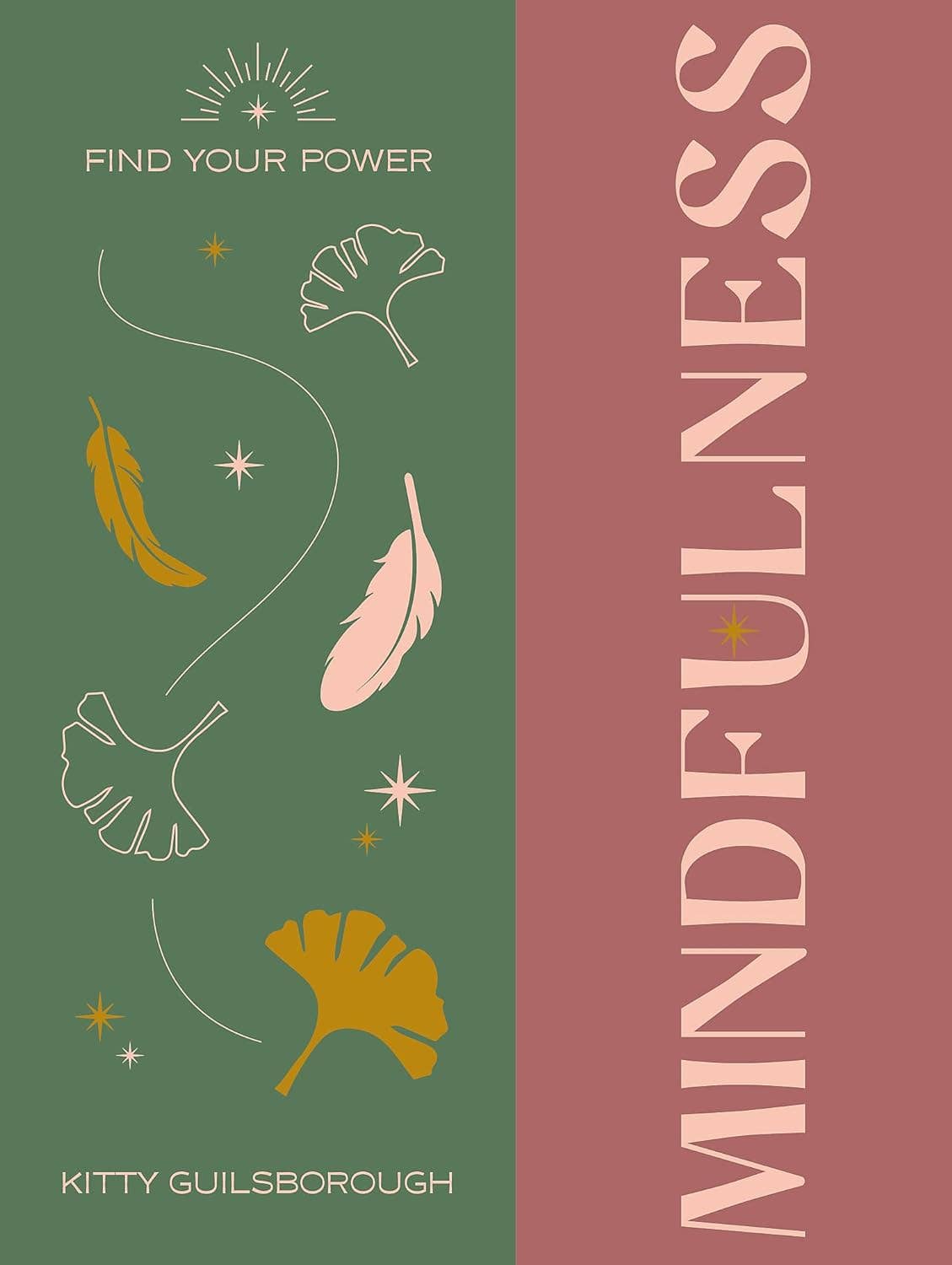 Mindfulness (Find Your Power)