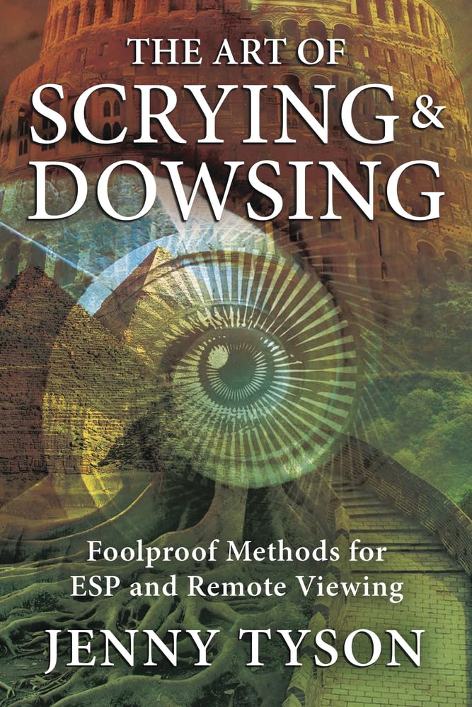 The Art of Scrying & Dowsing - Tyson