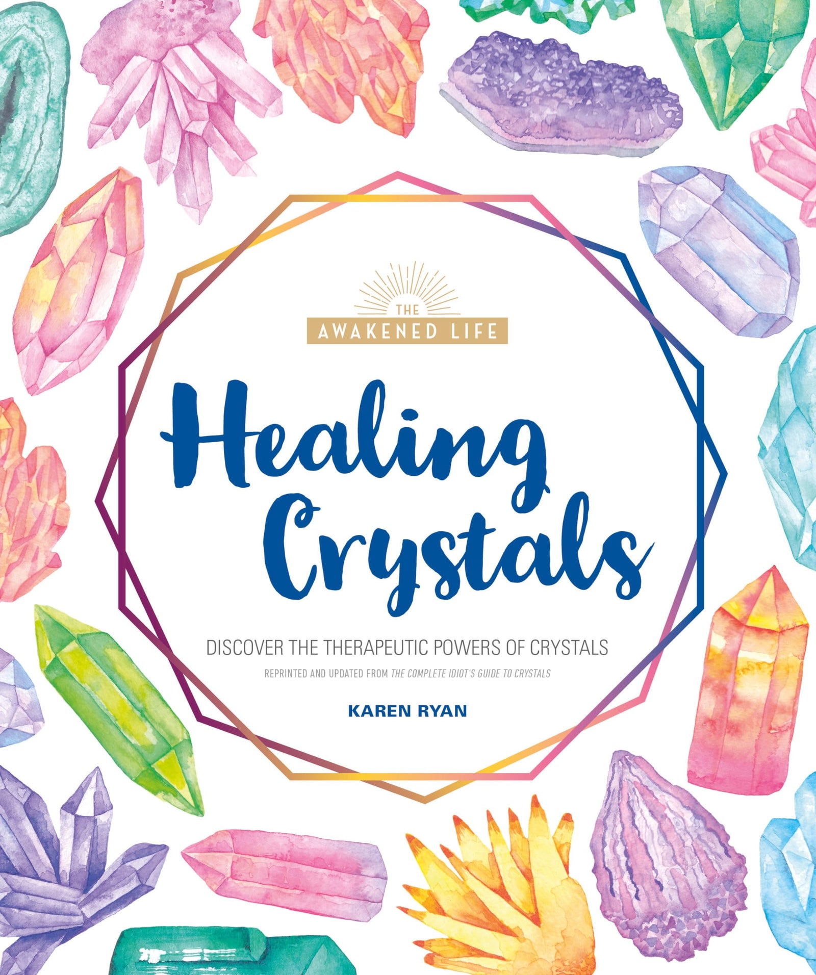 The Awakened Life Healing Crystals - Ryan