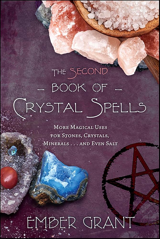 The Second Book of Crystal Spells - Grant