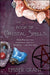 The Second Book of Crystal Spells - Grant
