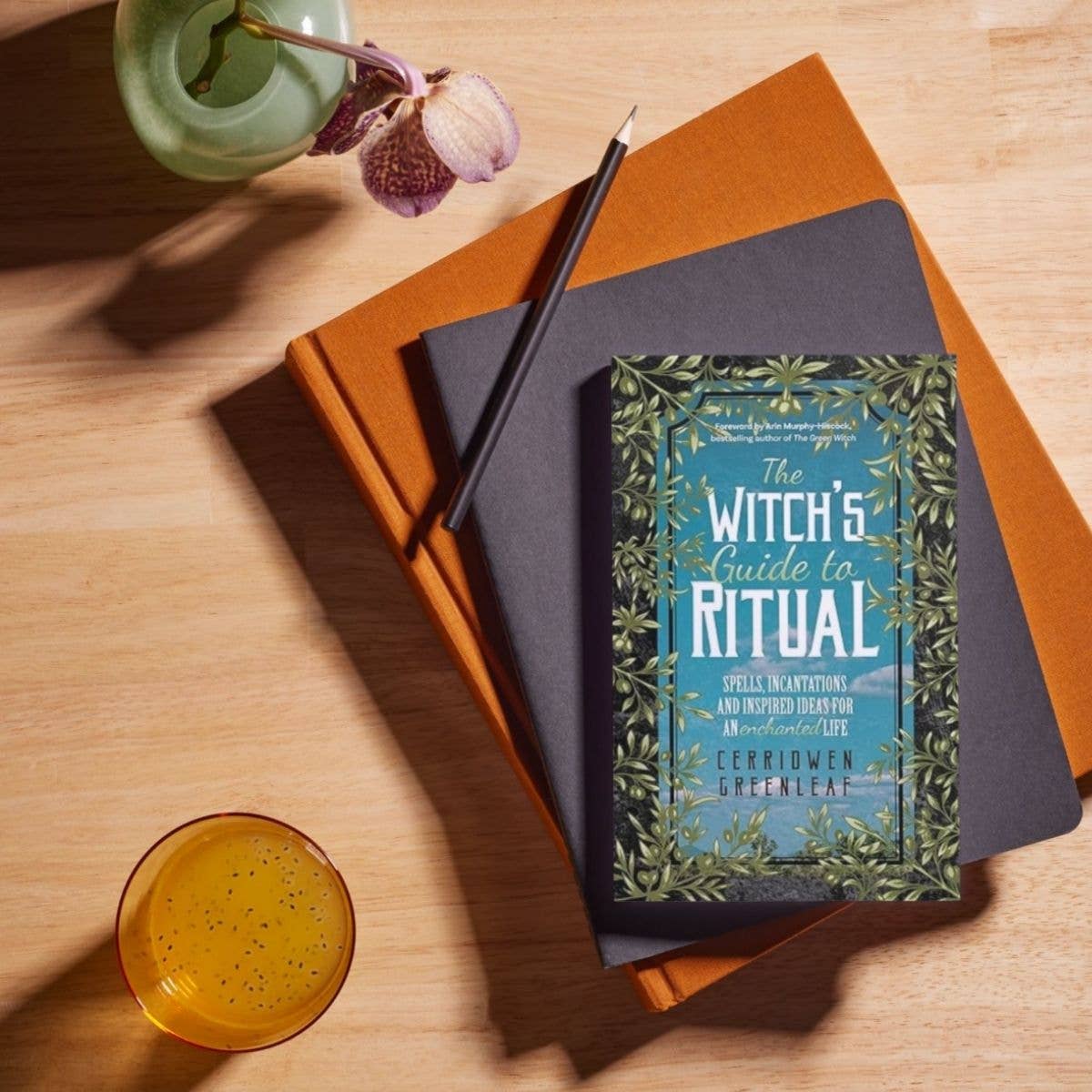 The Witch's Guide To Ritual