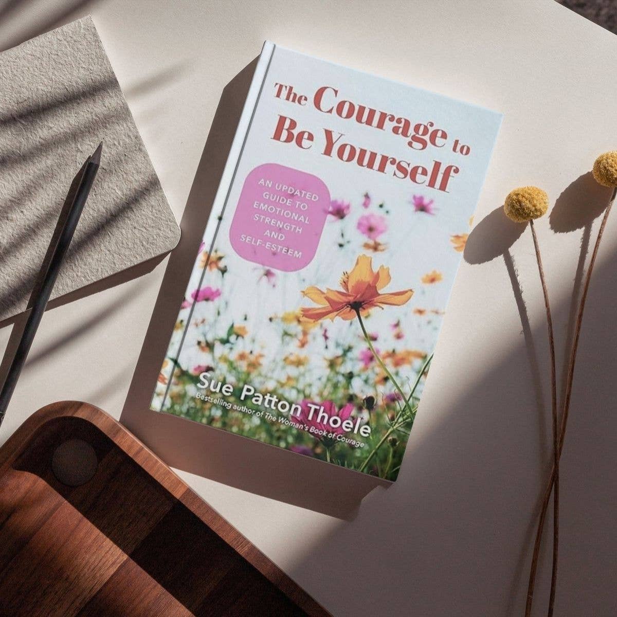 The Courage to Be Yourself