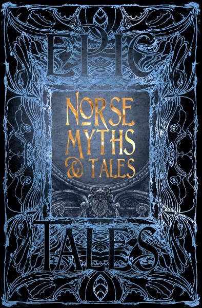 Norse Myths &amp; Tales (Gothic Fantasy)