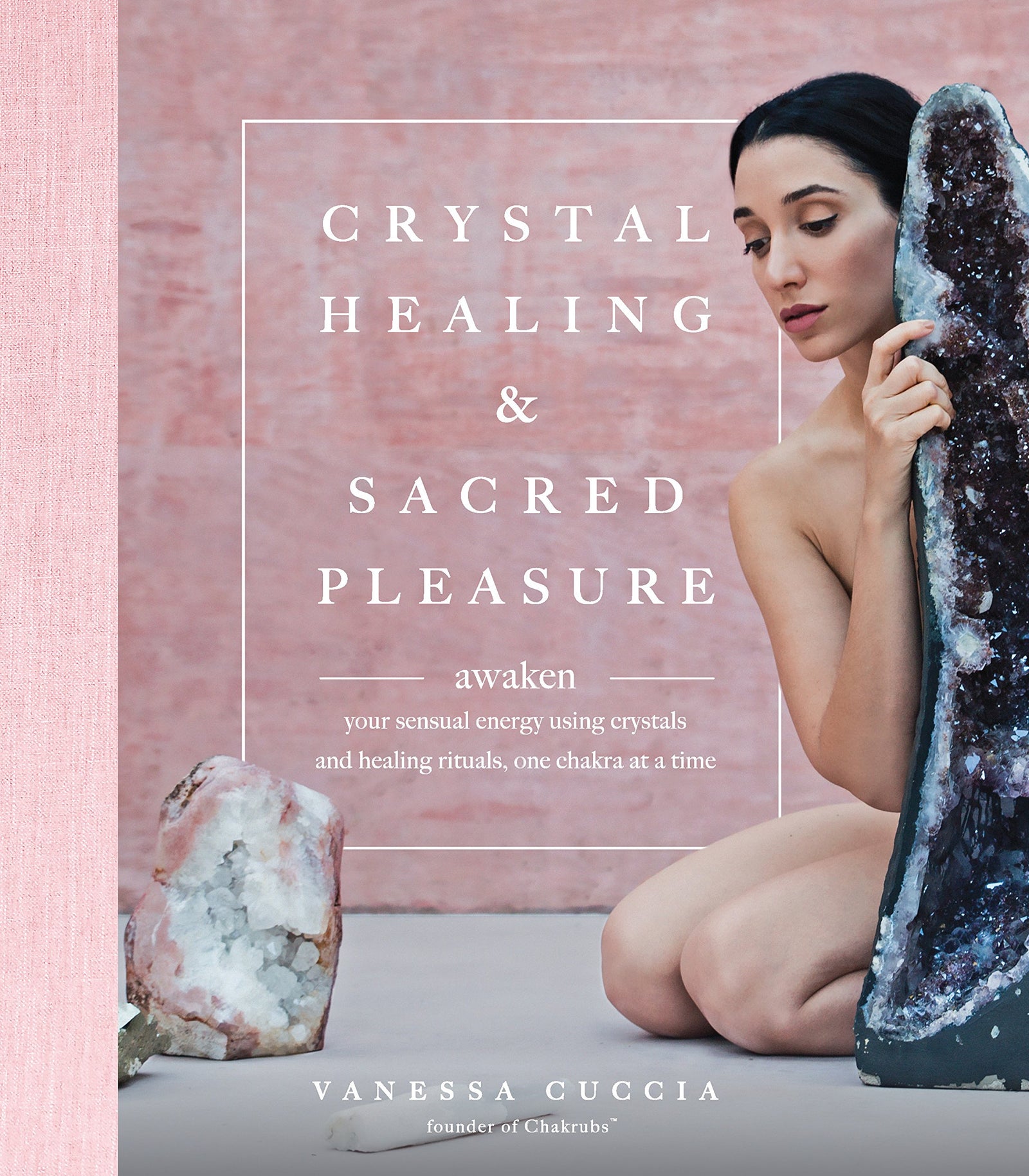 Crystal Healing & Sacred Pleasure - Vanessa Cuccia