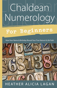 Chaldean Numerology for Beginners - Lagan