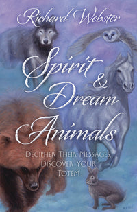 Spirit & Dream Animals - Webster