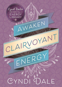 Awaken Clairvoyant Energy - Dale
