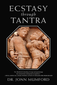 Ecstasy through Tantra - Mumford
