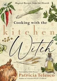 Cooking with the Kitchen Witch - Telesco