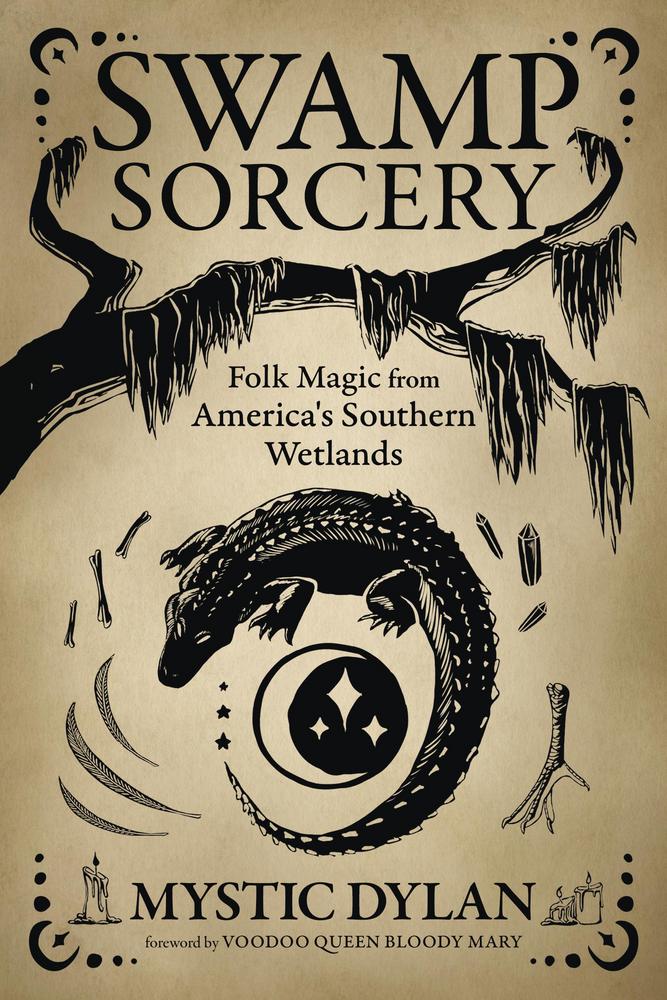 Swamp Sorcery - Dylan