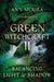Green Witchcraft ll : Balancing Light & Shadow - Moura