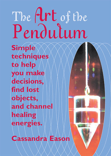 The Art of the Pendulum - Eason