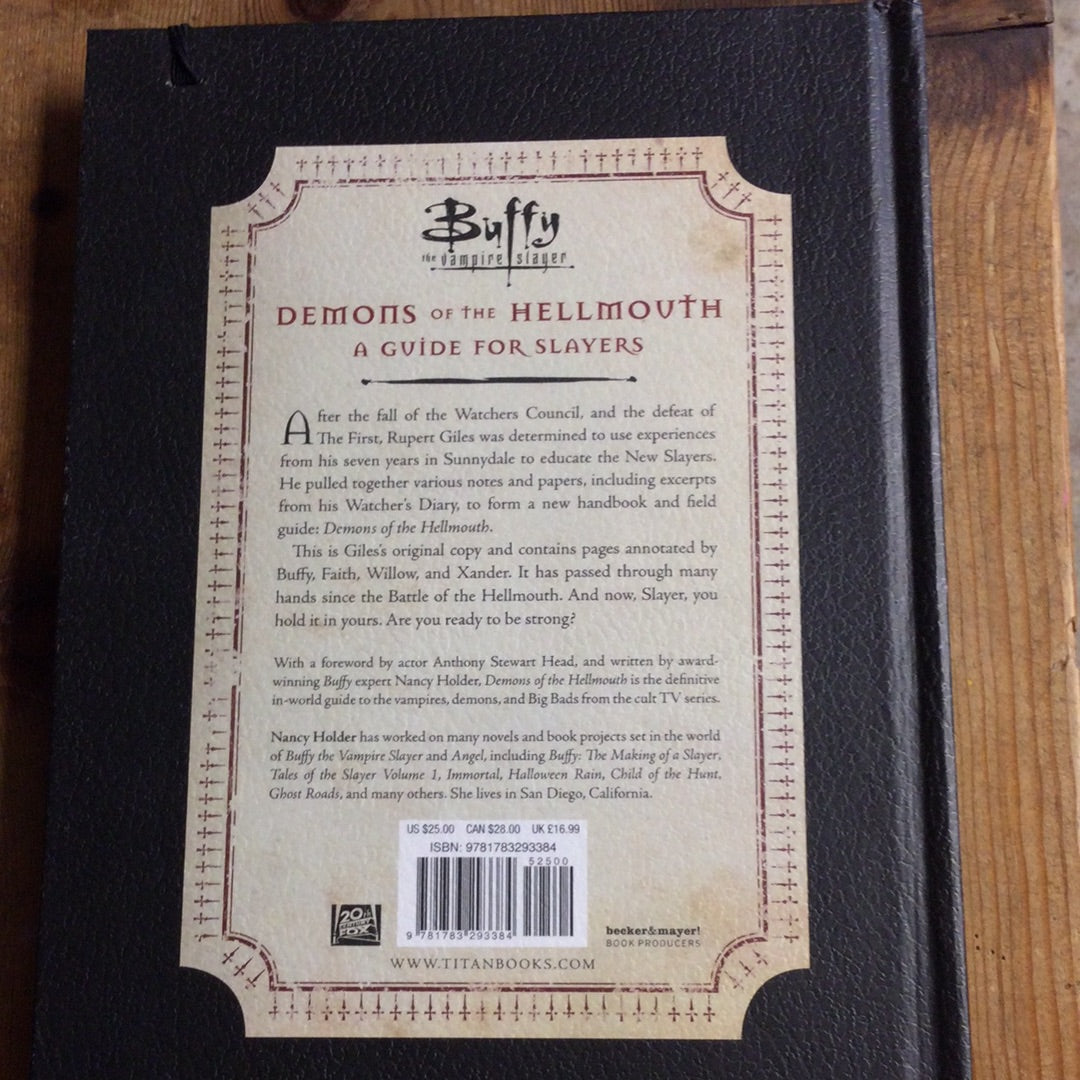 Demons of the Hellmouth: A Guide For Slayers : Rupert Giles