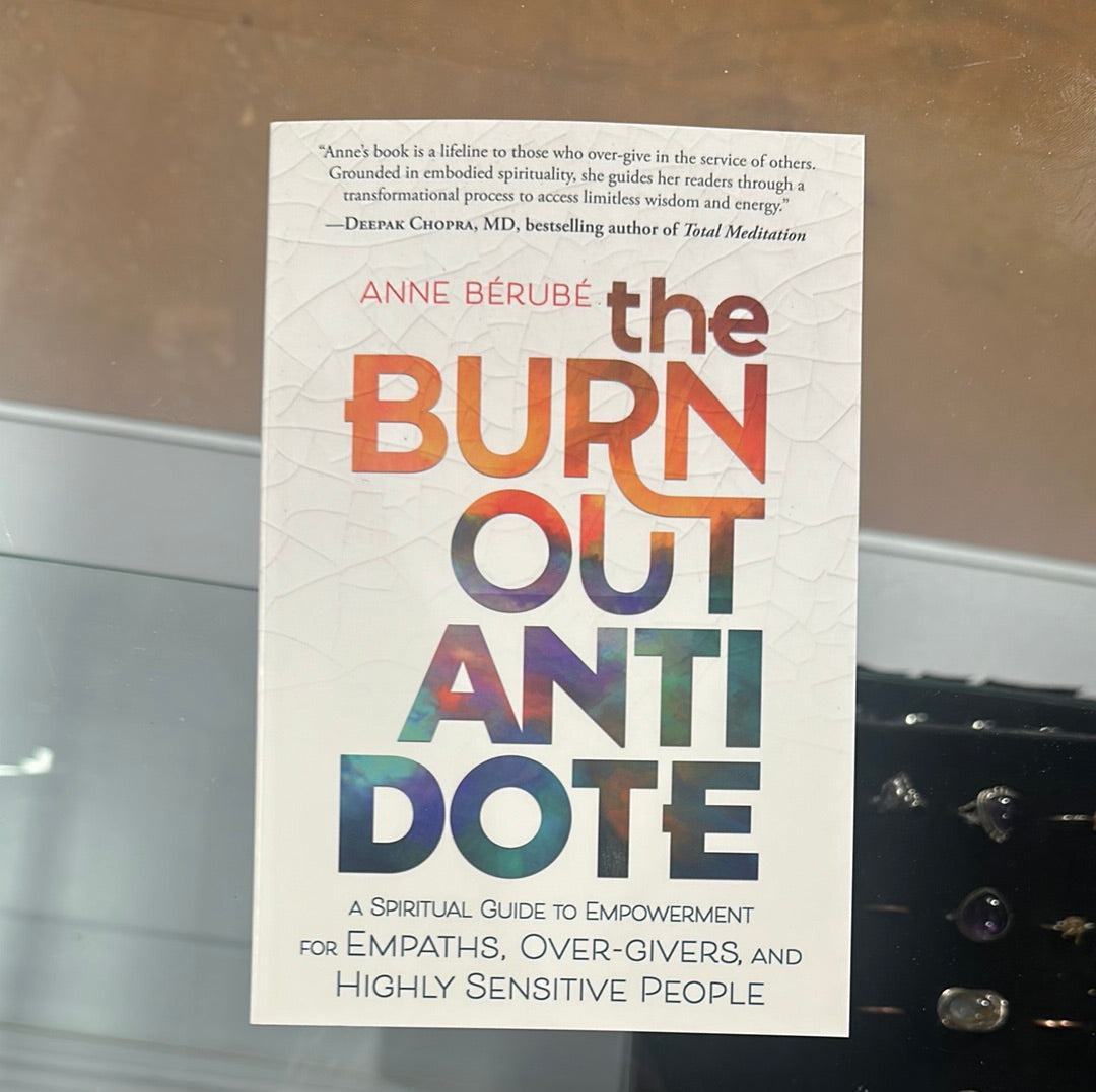 Burnout Antidote - Berube