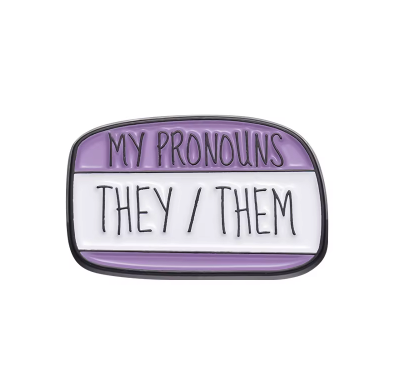 My Pronouns Enamel Pin