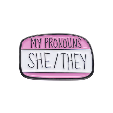 My Pronouns Enamel Pin