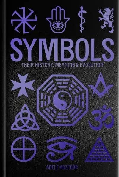 Symbols: Their History, Meaning &amp; Evolution