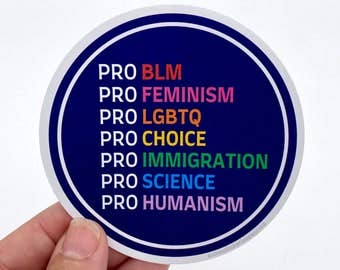 Pro social justice sticker