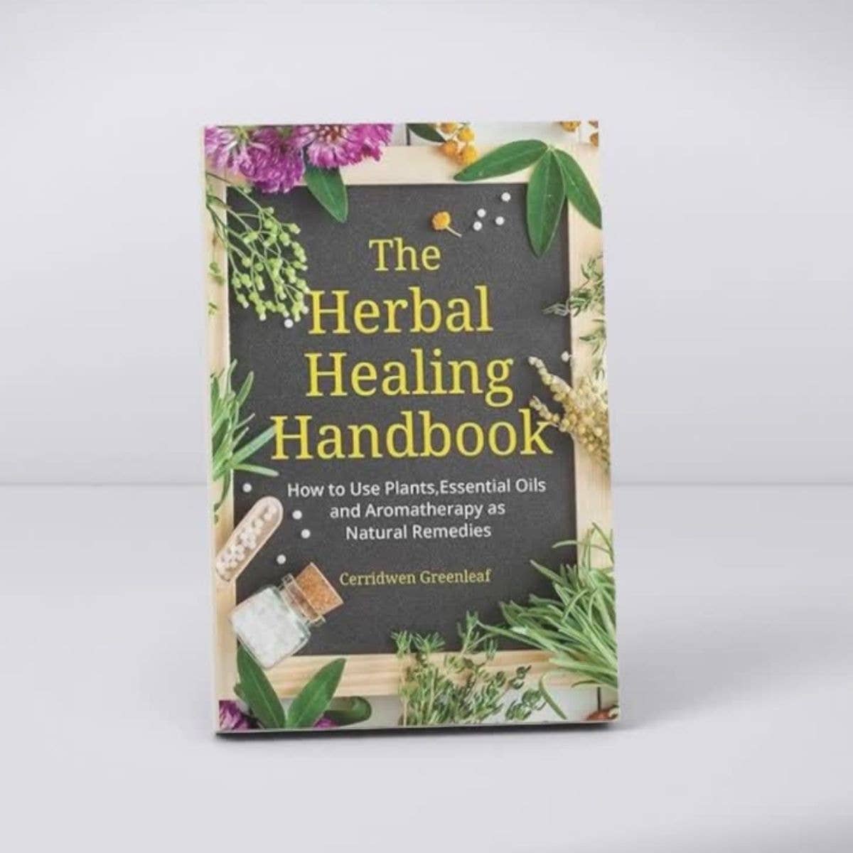 Herbal Healing Handbook