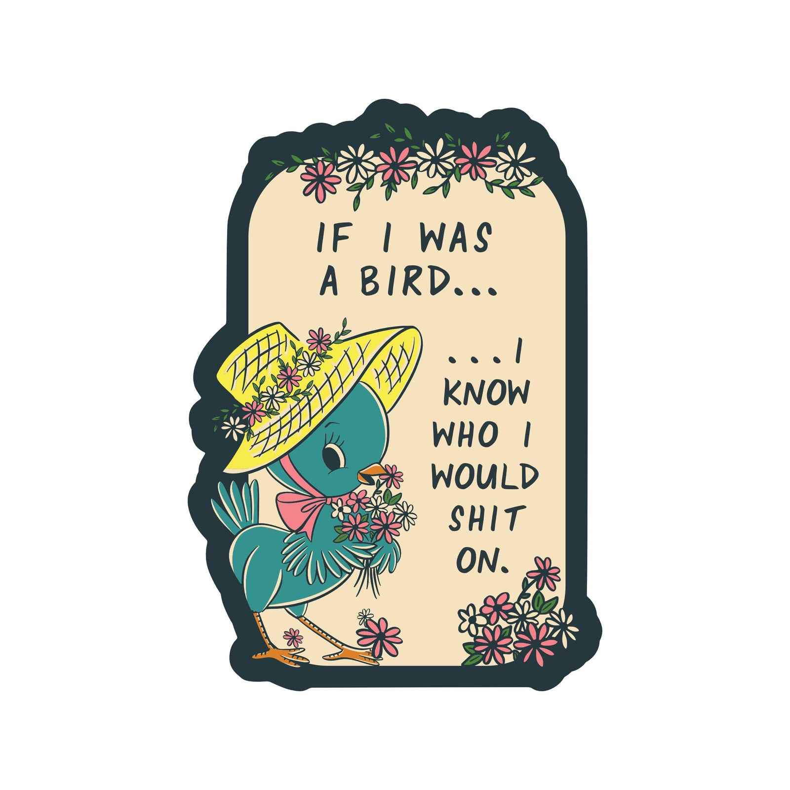 If I Was a Bird High Quality Vinyl Sticker