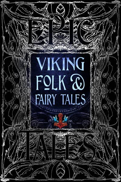 Viking Folk &amp; Fairy Tales (Gothic Fantasy)