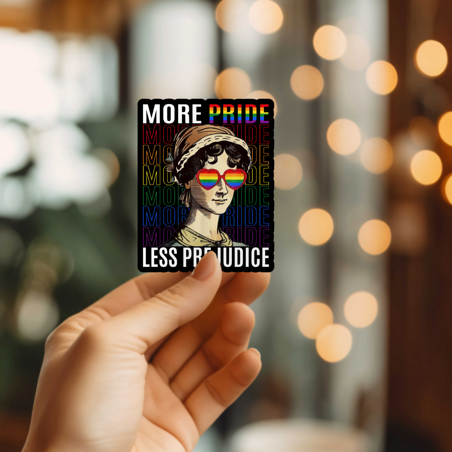 More Pride Less Prejudice Sticker